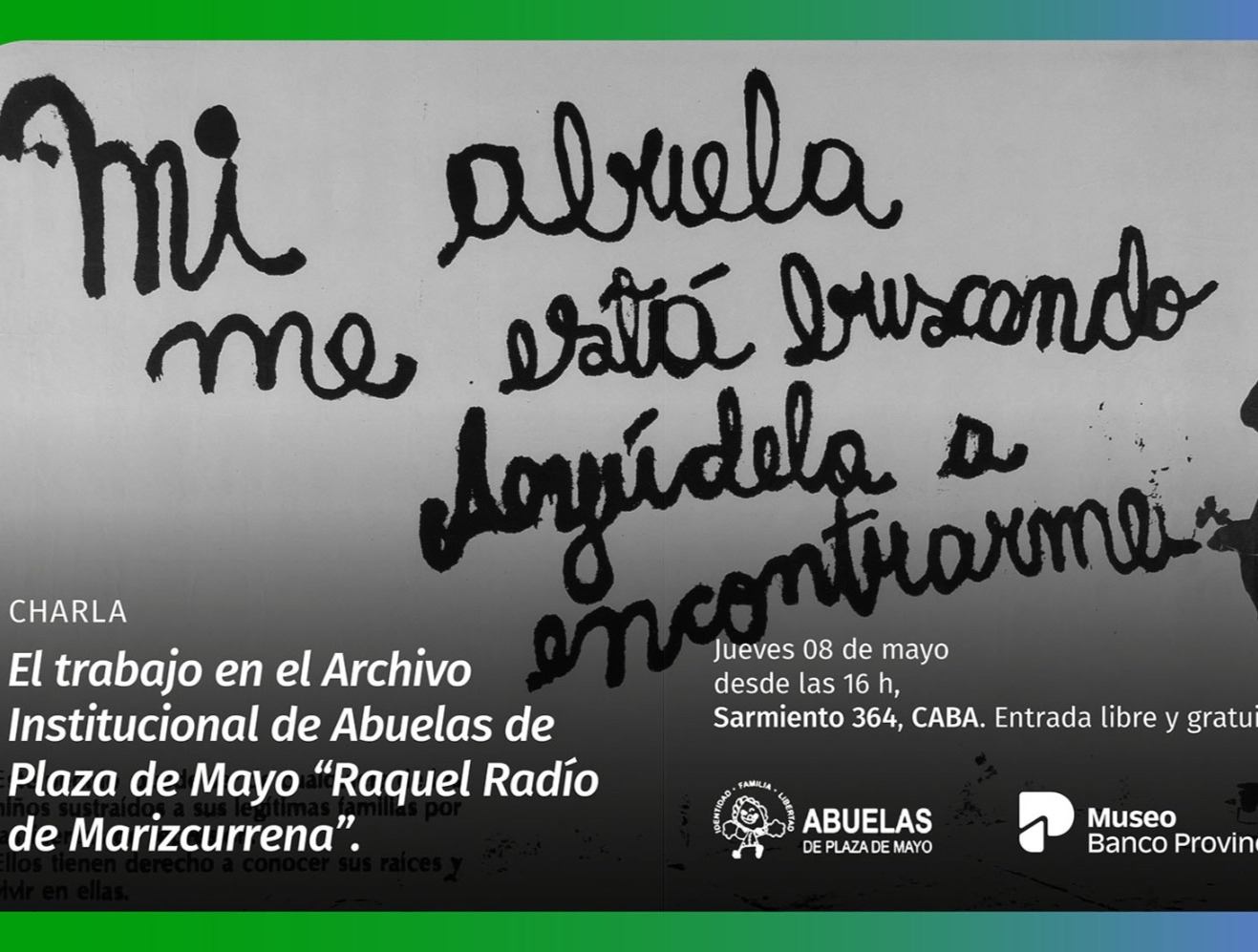 Invitamos a recorrer la muestra "La inventiva de Abuelas de Plaza de Mayo. Objetos y documentos que construyen su historia"